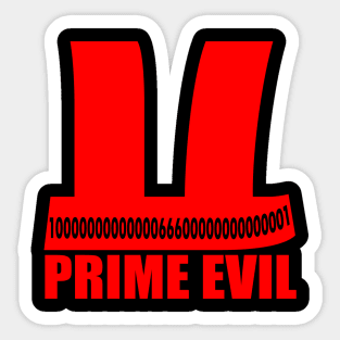 Belphegor’s Prime - Is it Prime Evil? Sticker